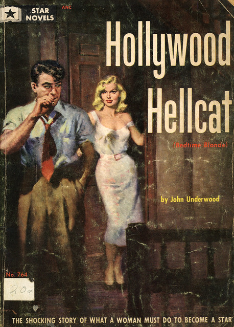 Star Novels 764 - John Underwood - Hollywood Hellcat