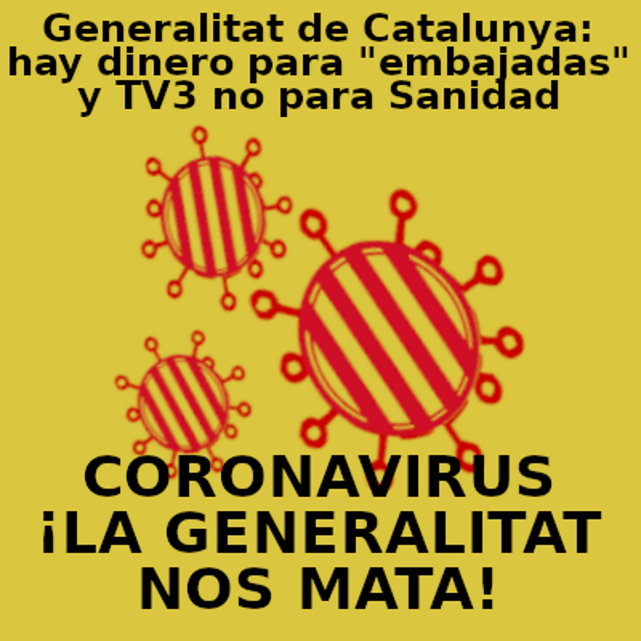 FOTOGRAFÍA. BARCELONA (ESPAÑA), 06.04.2020. el tercer «banner de guerra» contra el COVID 19 que ya ha lanzado Somatemps para denunciar los tics sectarios y separatistas. Ñ Pueblo