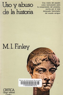 MI Finley, Uso y abuso de la historia