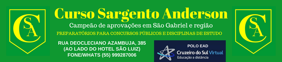 Curso Sargento Anderson - campeão de aprovações em São Gabriel e região