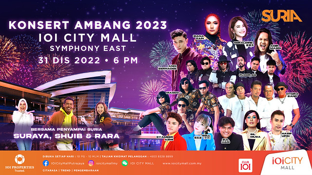 Konsert Ambang Tahun Baru 2023 Suria Fm Di Ioi City Mall Putrajaya