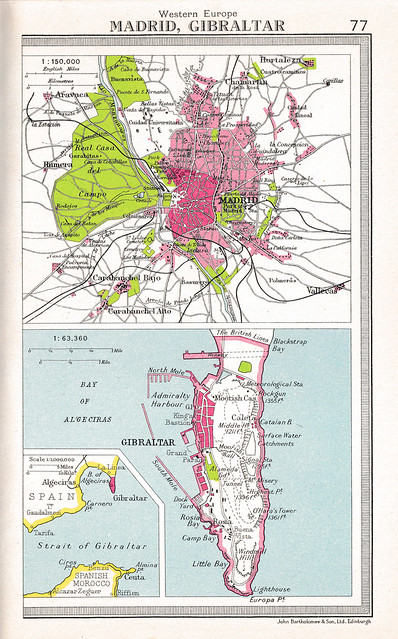 Western Europe, Madrid and Gibraltar, Page 77, World Atlas edited by John Bartholomew, Dent & Sons, 1955.