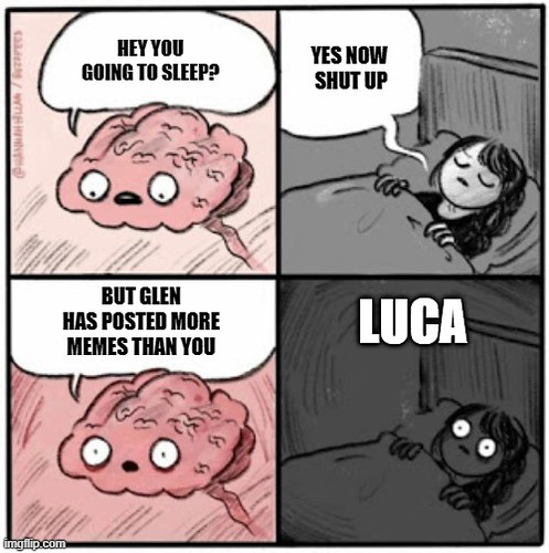 Sleeping Brain Glen Luca number meme