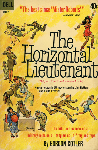 Dell Books R137 - Gordon Cotler - The Horizontal Lieutenant