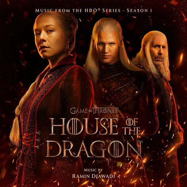 House of the Dragon Season 1 by Ramin Djawadi (Rhaenyra Targaryen, Daemon Targaryen & Viserys Targaryen)