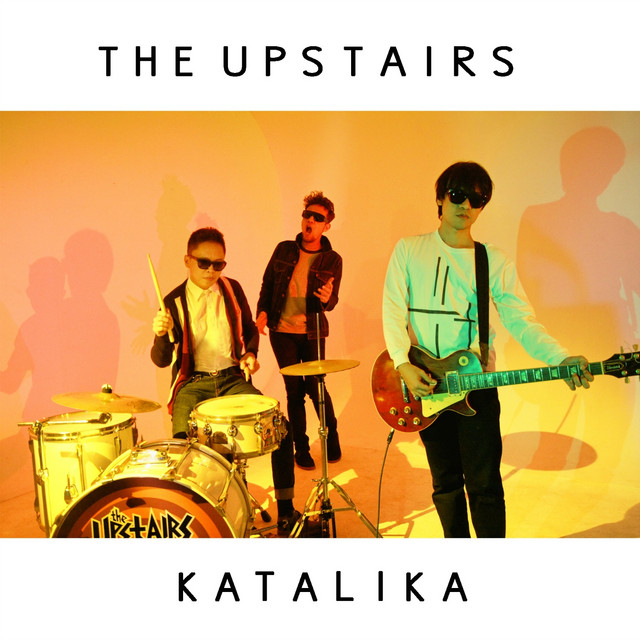 THE UPSTAIRS – Katalika