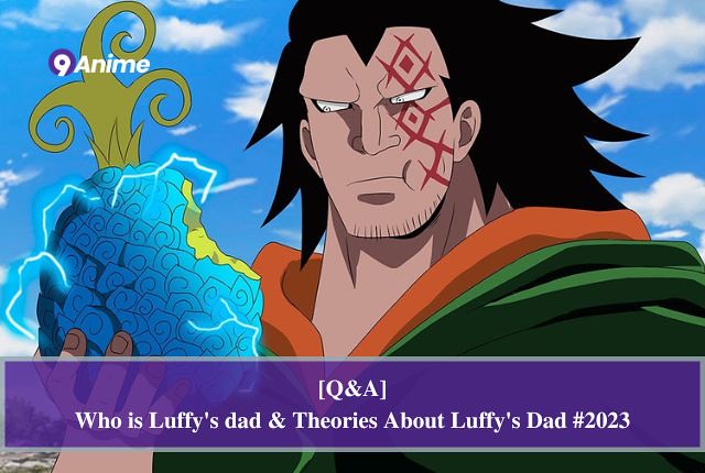 One Piece Confirms A Major Theory About Luffy's Father