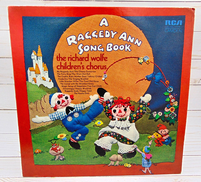 A Raggedy Ann Song Book: LP Record Album (RCA) 1971