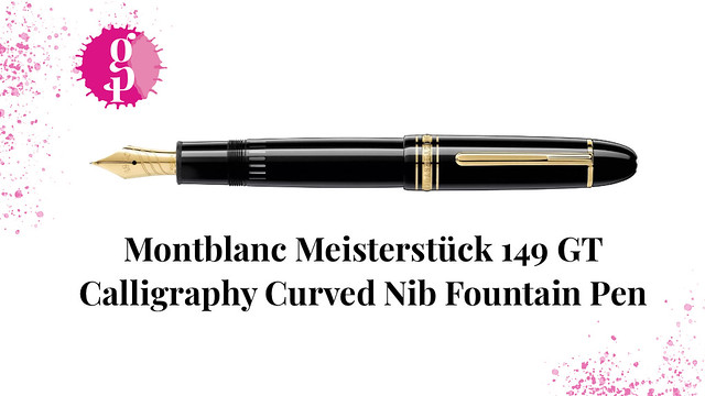 Montblanc Meisterstück 149 GT Calligraphy Curved Nib Fountain Pen