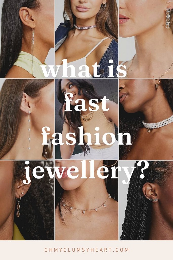 What is Fast Fashion Jewellery?
