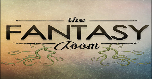 It's Not An Illusion! The Fantasy Room Is Open!
