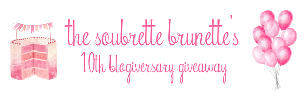 The Soubrette Brunette's 10th Blogiversary Giveaway!