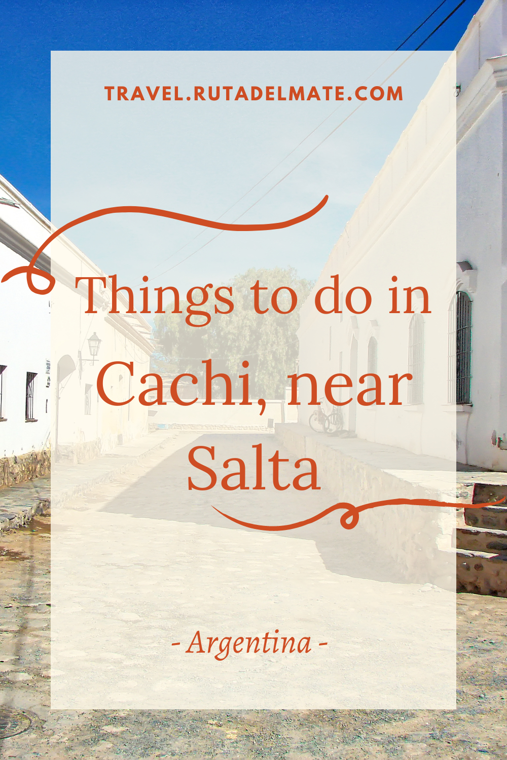 Things to do in Cachi and route 33 from Salta