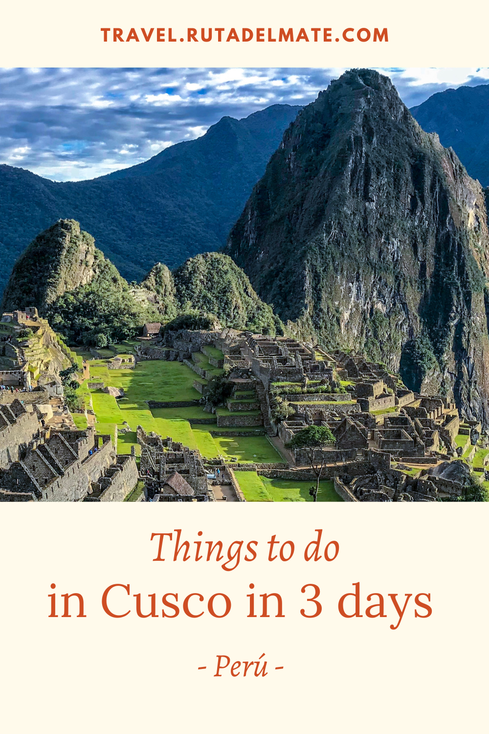 Things to do in Cusco in 3 days