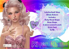 =>Eww<= River Shape- Lelutka EvoX Ubon- eBody Reborn