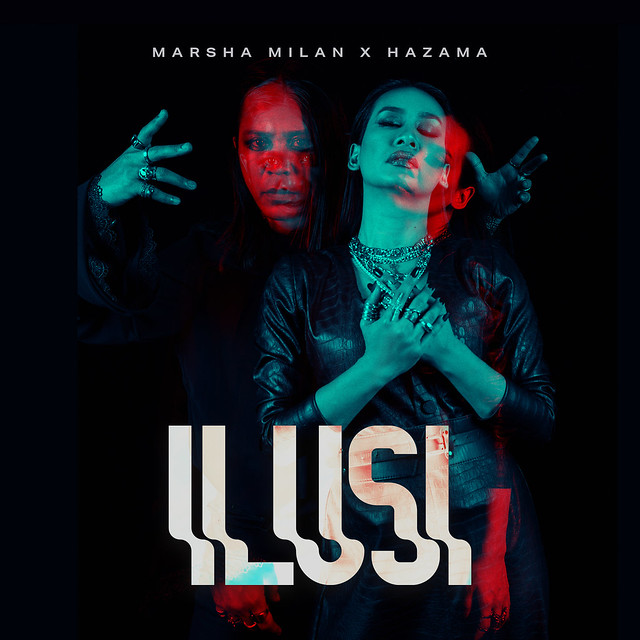 Marsha X Hazama - Ilusi