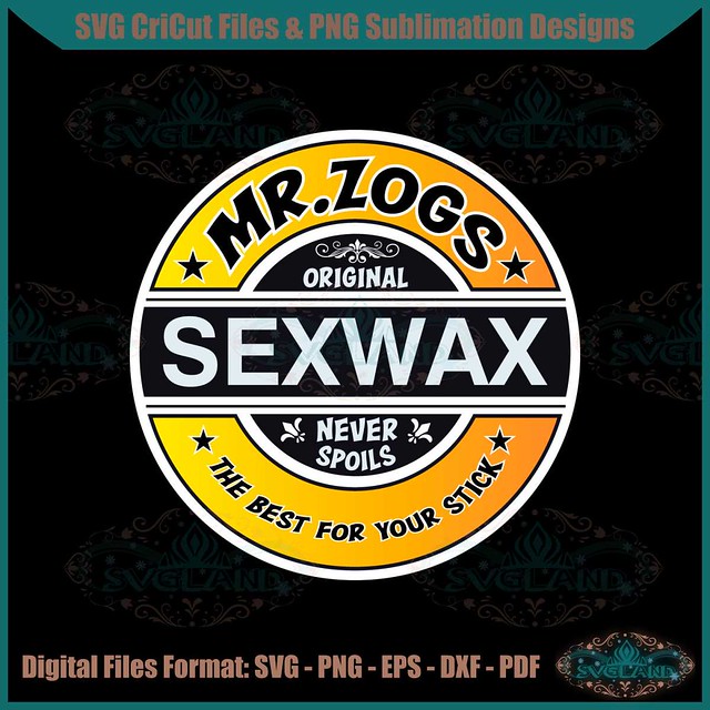 Mr Zogs Sex Wax SVG Best Graphic Designs Cutting Files
