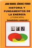 Juan Manuel Sánchez Ferrer, Historia y fundamentos de la energía