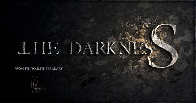 The Darkness Event Is Bringing You To The Dark Side!