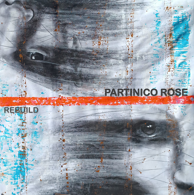 Partinico Rose – Rebuild - Single cover