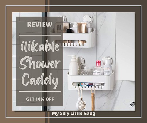 ilikable Shower Caddy Review #MySillyLittleGang