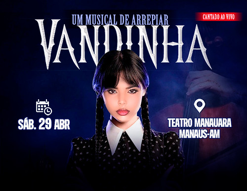 Vandinha - Um musical de arrepiar - Manaus