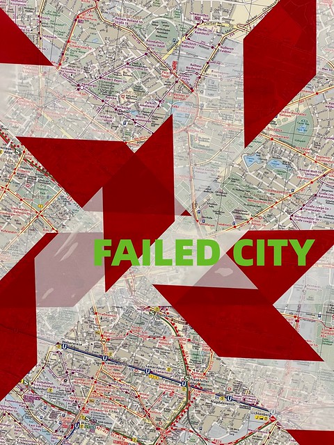 FAILED CITY