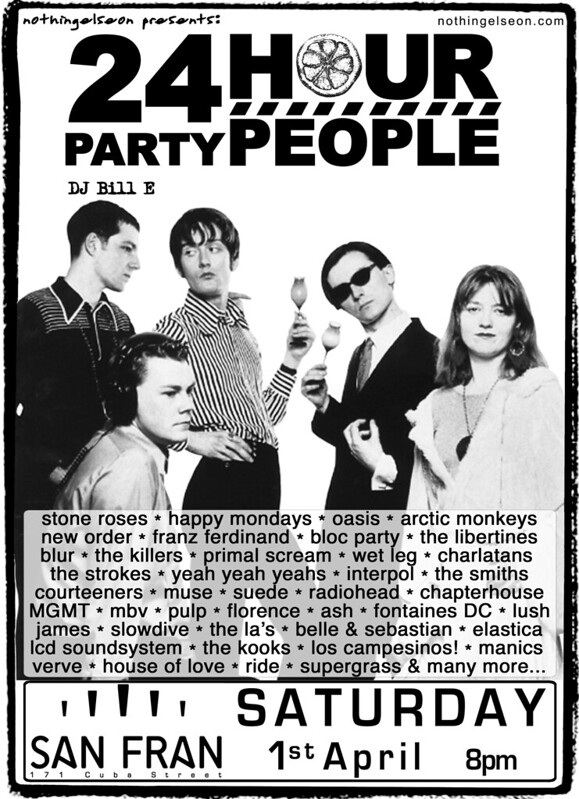 24 Hour Party People Poster, 1 April 2023