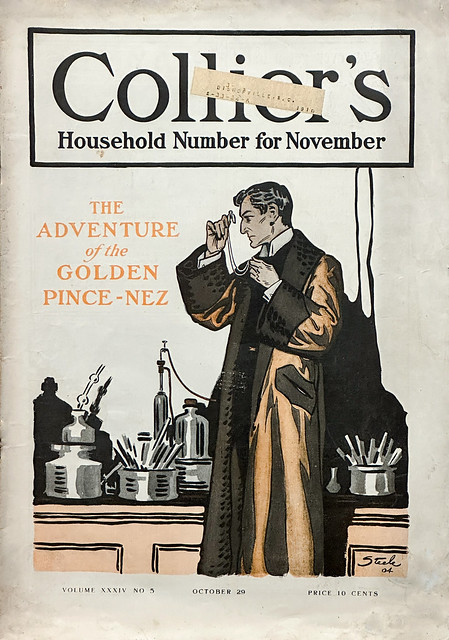 “The Adventure of the Golden Pince-Nez” by A. Conan Doyle in “Collier’s,” October 29, 1904. Cover art by Frederic Dorr Steele.