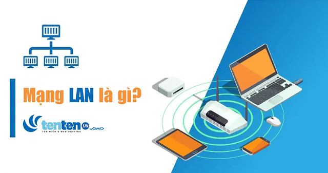 Hướng dẫn bảo mật mạng LAN? Cách quản lý mạng LAN hiệu quả