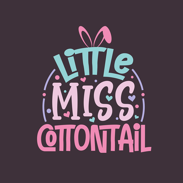 Little miss cottontail, beautiful Easter design
