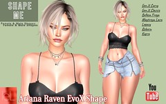 Shape Me - Ariana Raven Head EvoX Shape