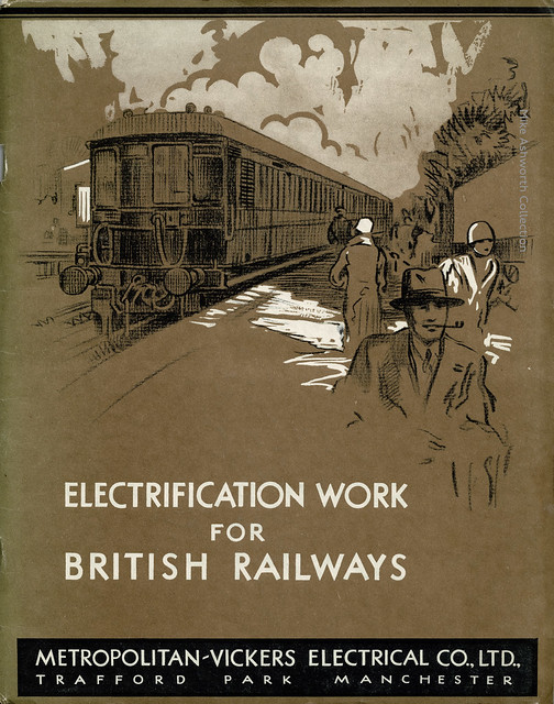 Electrification work for British Railways : brochure issued by the Metropolitan-Vickers Electrical Co. Ltd., Trafford Park, Manchester, UK : c1930
