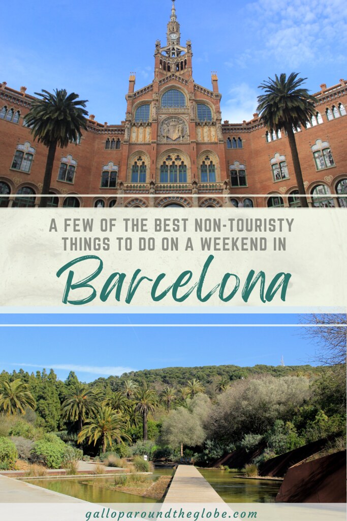 A Few of the Best Non-touristy Things to Do on a Weekend in Barcelona | Gallop Around The Globe