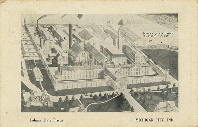 Indiana State Prison, 1908 - Michigan City, Indiana