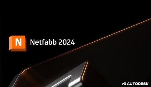 Autodesk Netfabb Ultimate 2024 R0 x64 full license