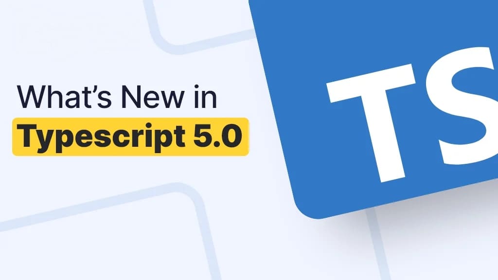 Featured image of post 【Typescript】5.0 版本發布