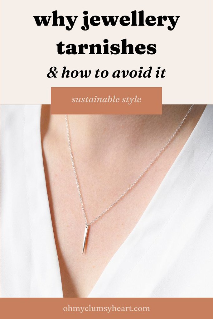 Why Jewellery Tarnishes and How to Avoid It