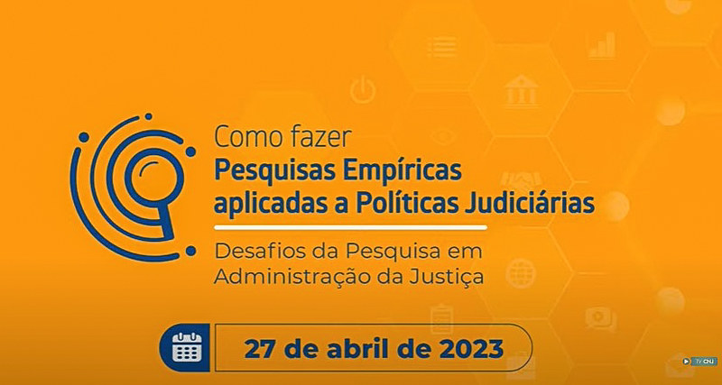 Seminários de Pesquisas Empíricas Aplicadas às Políticas Judiciárias