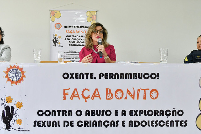 Lançamento da Campanha “Oxente, Pernambuco! Faça bonito contra o abuso e à exploração sexual de crianças e adolescentes”