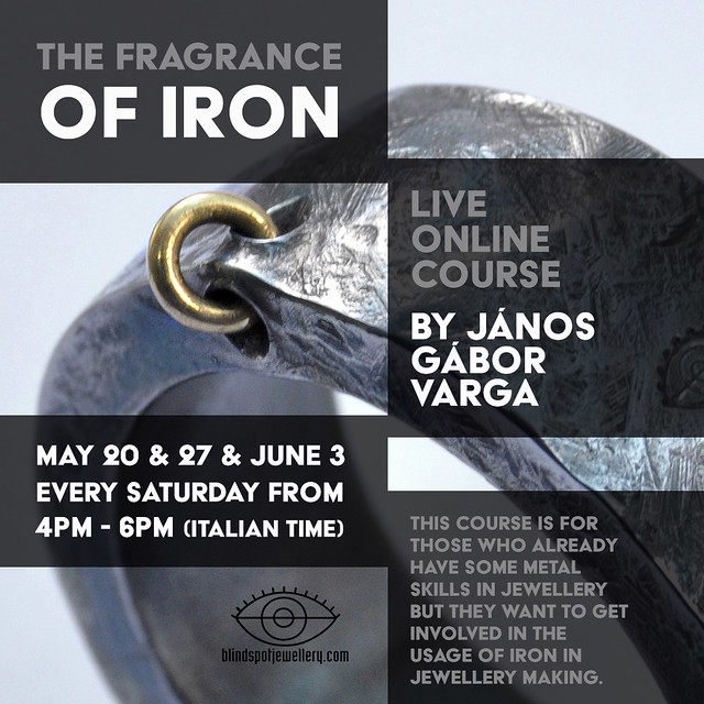 The Fragrance of Iron   Live online courses by  János Gábor Varga