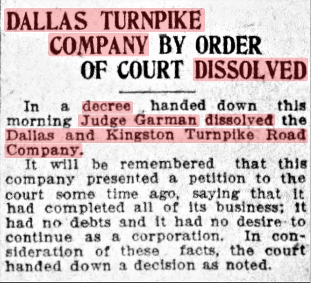 19110522 Wilkes-Barre Times Leader, Mon · Page 3 Col 4 - Dallas turnpike Company was Dissolved