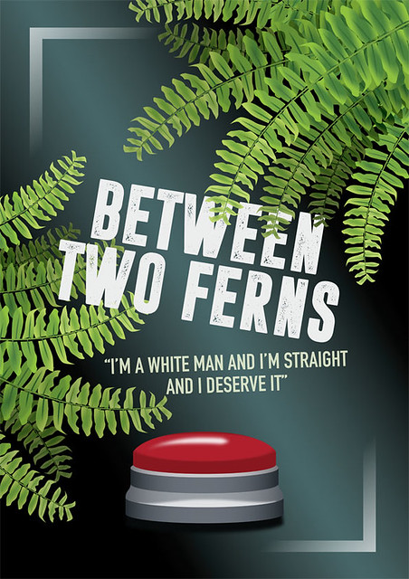 Between Two Ferns The Movie - Alternative Movie Poster