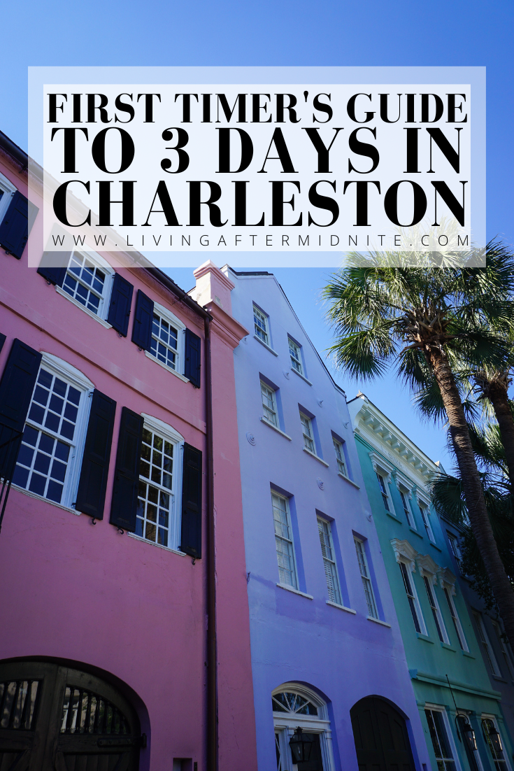 First Timer's Guide to 3 Days in Charleston South Carolina | What to do in Charleston | Charleston Travel Guide | Best Things to do in Charleston | Best Places to Visit in Charleston