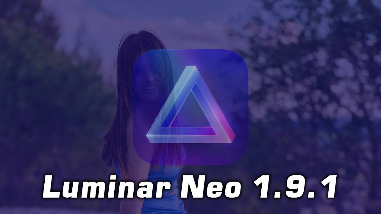 Luminar Neo 1.9.1 (11379) x64 full