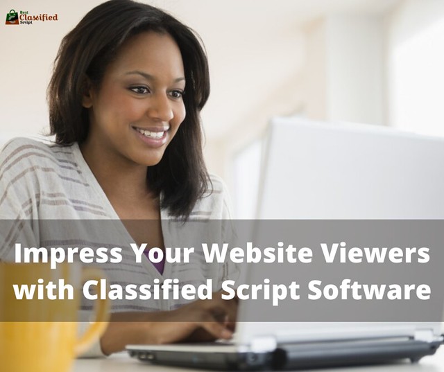 Impress Your Website Viewers with Classified Script Software