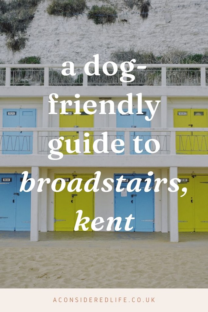 A Dog-Friendly Travel Guide to Broadstairs, Kent