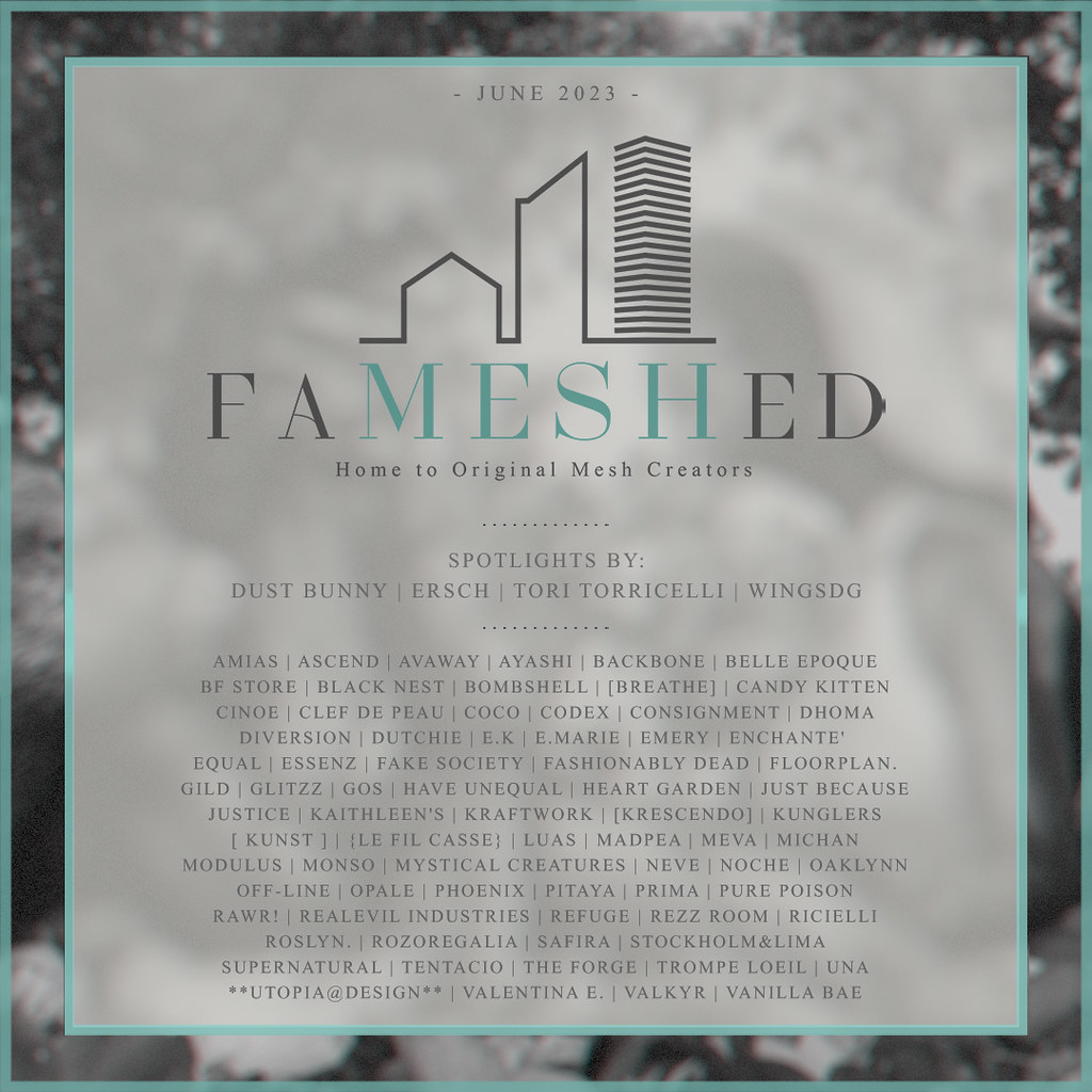 FaMESHed - June Edition
