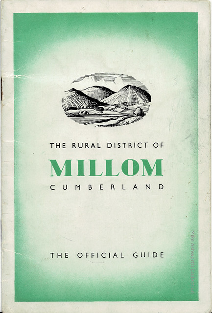 The Rural District of Millom, Cumberland : Official Guide : Millom Rural District Council : E J BUrrow : nd [1964]