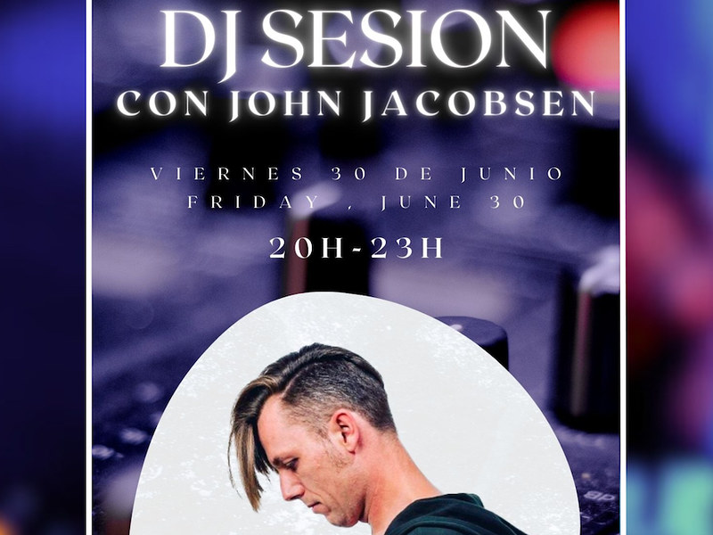 DJ Session con John Jacobsen en Hotel Calipolis